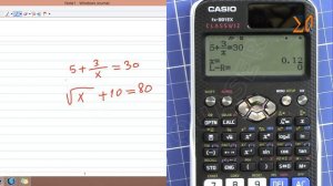 Casio Classwiz fx-991EX  fx-570EX  fx-991DEX solving for X in an equation