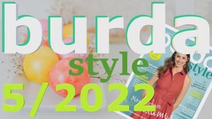 Журнал Burda style 5 2022 технические рисунки Бурда стайл.mp4