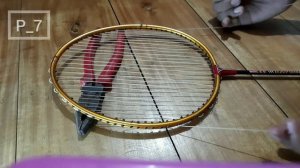 How to string Badminton racket at home | Badminton| Easy way| Using hand | Picturesque_7| P_7 |