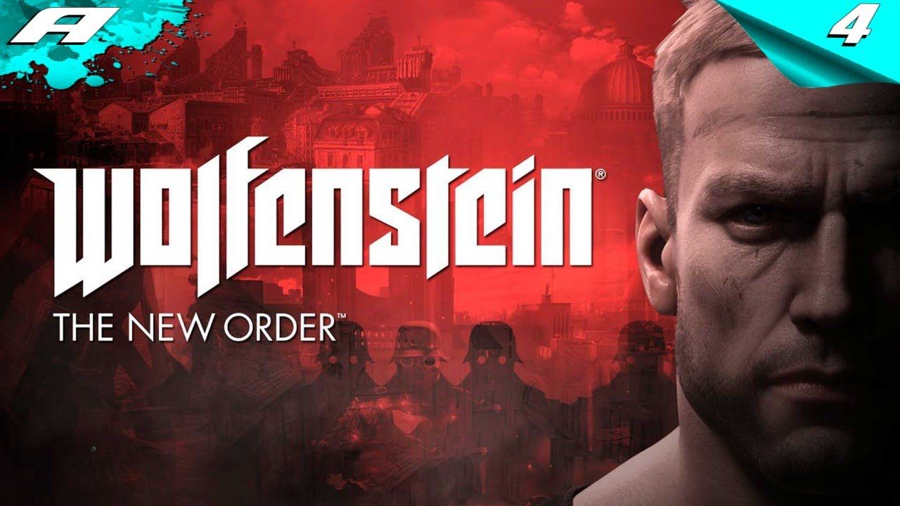 WOLFENSTEIN THE NEW ORDER ➤ ПРОХОЖДЕНИЕ #4 ➤ ФИНАЛ