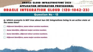 OIC Dump : 11 to 15 | Oracle Integration certification questions | 1Z0-1042 dumps | OIC dump | OIC