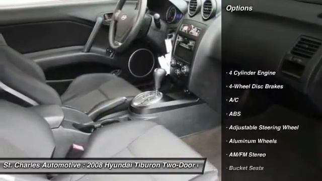 2008 Hyundai Tiburon St. Charles Hyundai 67284-1 смотреть онлайн