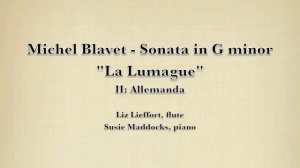 Michel Blavet - Sonata in G minor "La Lumague," II. Allemanda