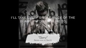 Justin Bieber - Sorry (Bachata Remix by DarioVit) (Lyrics)