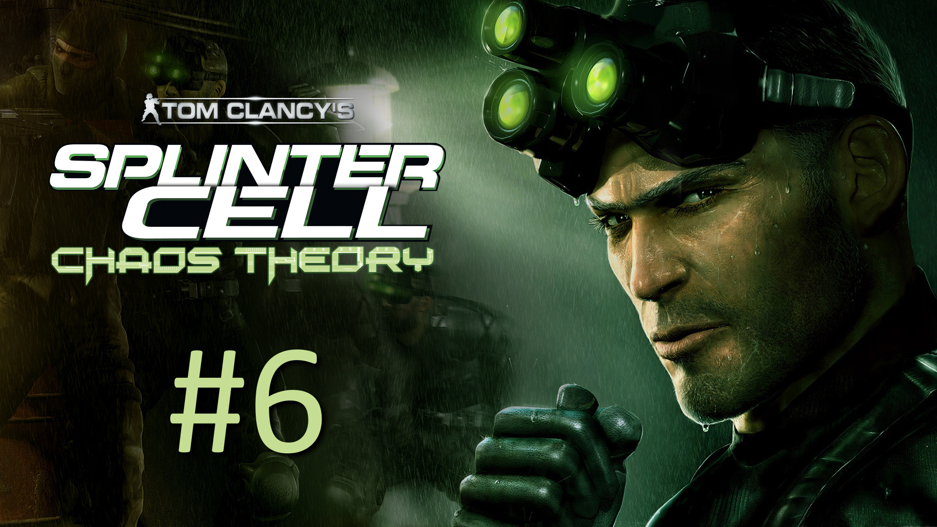 Прохождение Tom Clancy’s Splinter Cell: Chaos Theory - Часть 6. Хоккайдо