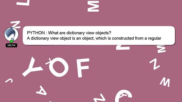 PYTHON : What are dictionary view objects? смотреть онлайн