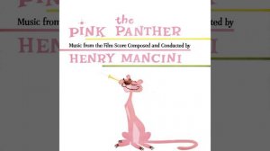 The Pink Panther Theme (From "The Pink Panther")