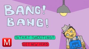 BANG! BANG! ► Season 1 ► Level 11-20