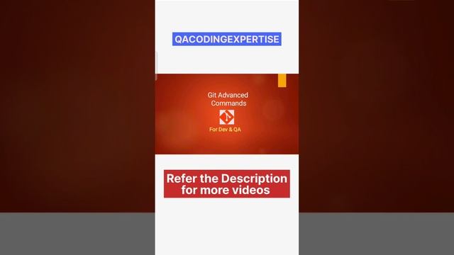 Git Advanced Commands for Developers and Automation Engineers| Git Advanced Tutorial | Mastering Gi