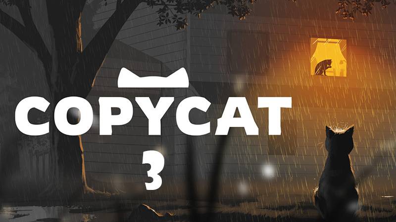 Copycat 3 часть