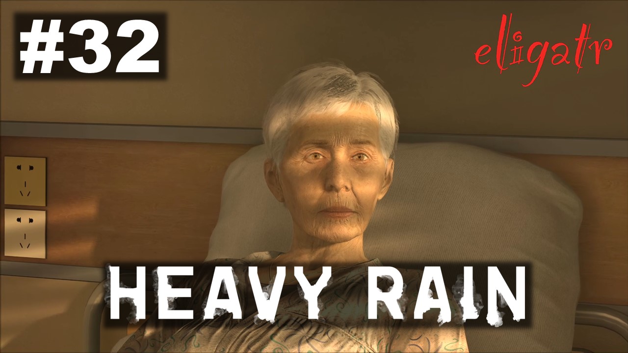 Heavy Rain. Часть 32. Прохождение игры.