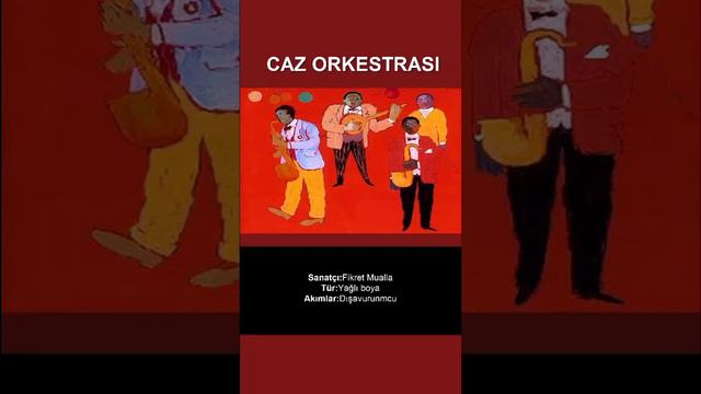 Fikret MUALLA sanatçısının Caz Orkestrası tablosu