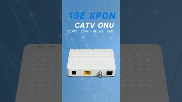 G53C 1GE CATV XPon ONU for fiber optic network #network #networkengineers #gpon