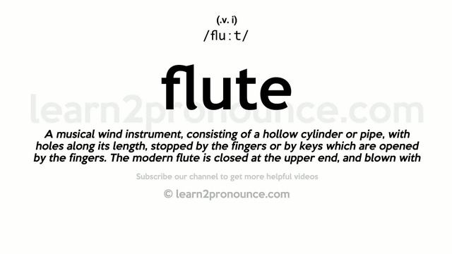 Pronunciation of Flute | Definition of Flute смотреть онлайн