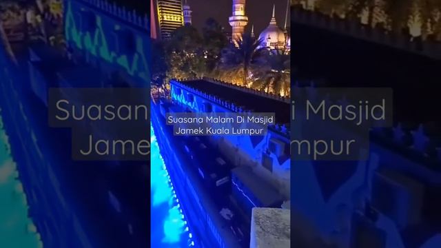 AMAZING...!!! KEINDAHAN MASJID JAMEK KL YANG TIDAK SEMUA ORANG TAHU