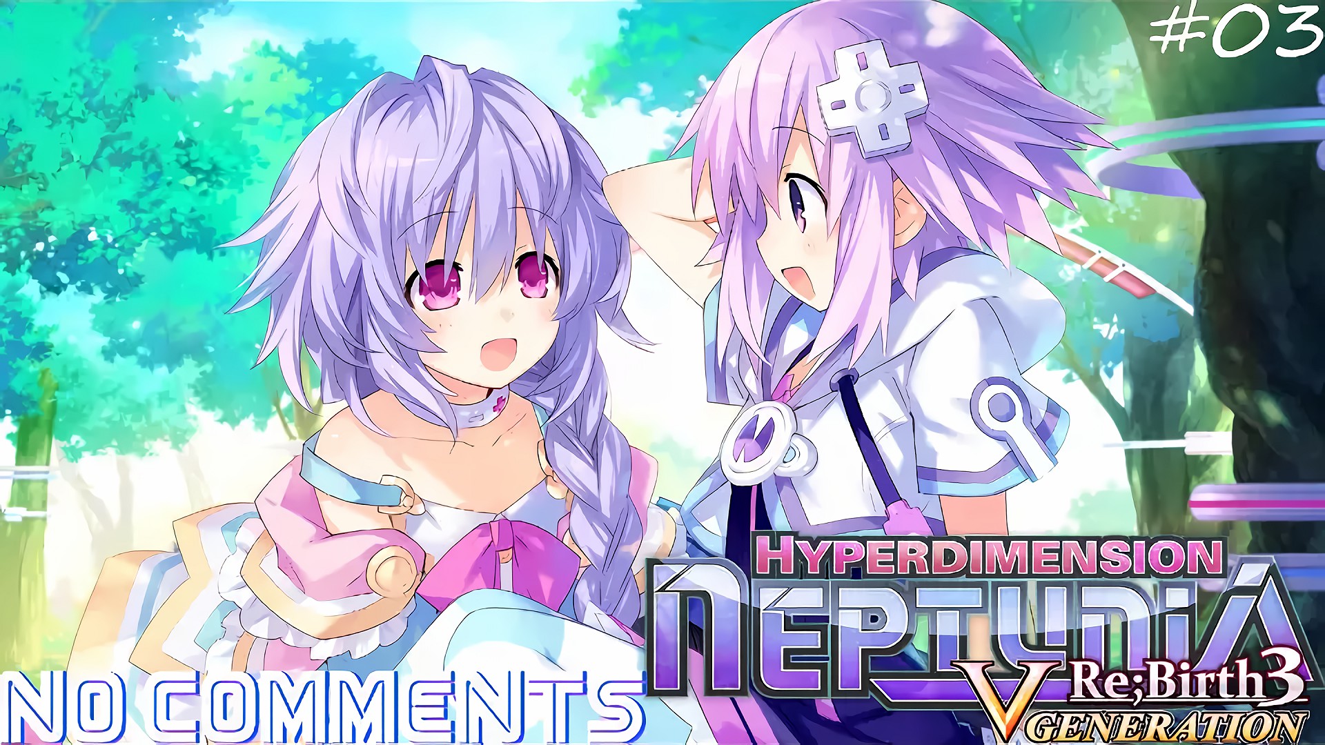 (PC) Hyperdimension Neptunia Re;Birth 3: V Generation Прохождение - Часть 03