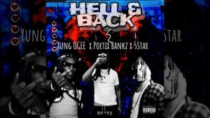 Hell & Back (feat. Yung Ogee & 5Star)