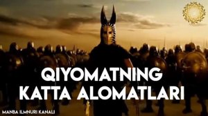 abdulloh domla🔴Qiyomatning katta alomatlari