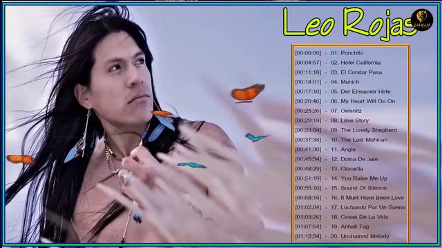 ♫ The Best Of Leo Rojas ♫ Лео Рохас Лучшее ♫