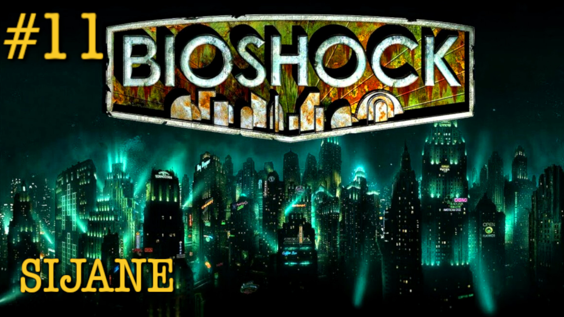 BioShock 11