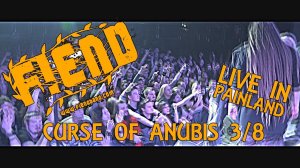 Leos Hellscream | FIEND - Curse Of Anubis (LIVE IN PAINLAND DVD) 3/8