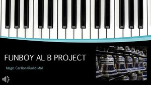 FUNBOY AL B PROJECT - Magic Carillon (Radio Mix) 2023