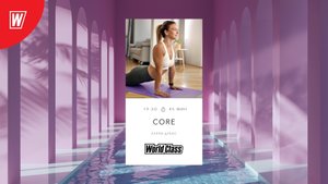 CORE с Еленой Дубас | 19 июля 2022 | Онлайн-тренировки World Class