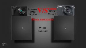 Panasonic Lumix DMC FZ2500 vs Canon G9 X Mark II