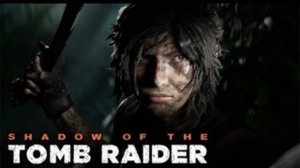 Shadow of the Tomb  Raider часть 8 (XboxSX) запись