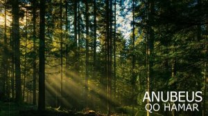 Anubeus - Qo Hamar