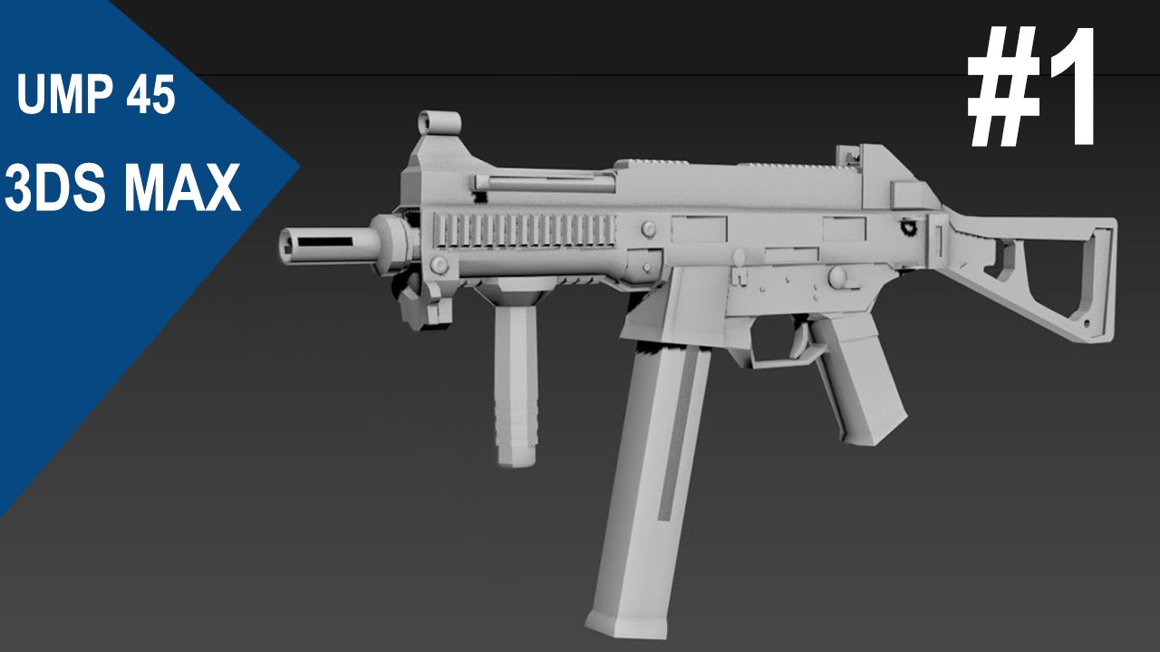 3DS Max UMP 45  - #1