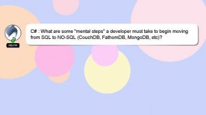 C# : What are some "mental steps" a developer must take to begin moving from SQL to NO-SQL (CouchDB