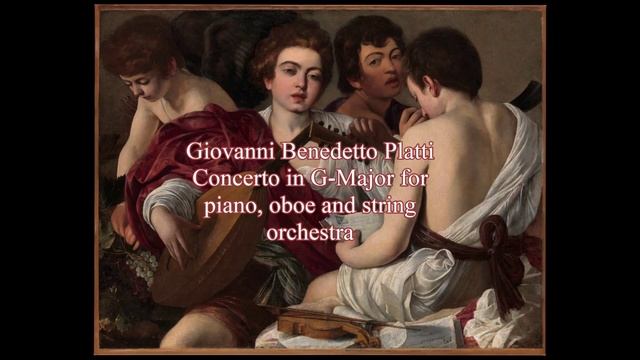 Giovanni Benedetto Platti Concerto in G-Major for Piano, Oboe and String Orchestra