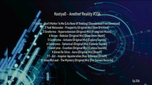 KostyaD - Another Reality #336 [22.06.2024]