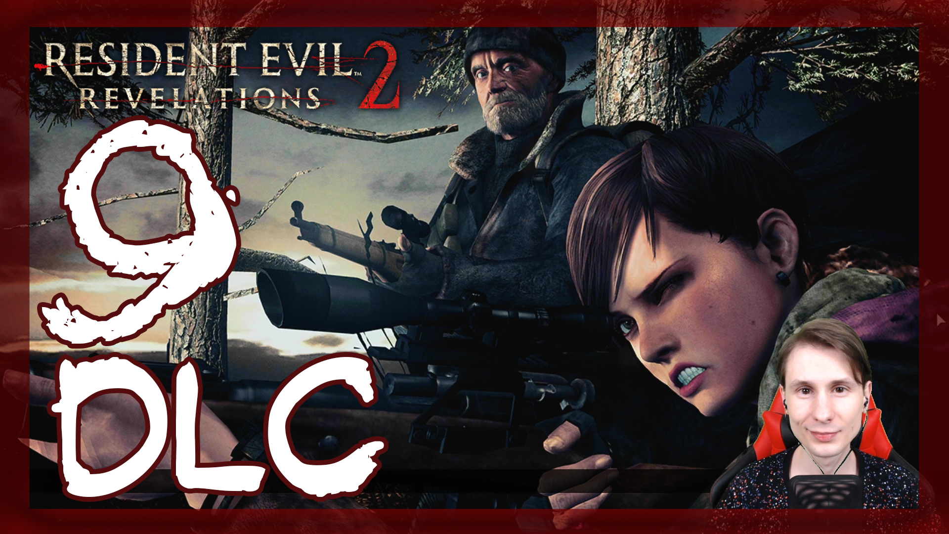 Resident Evil: Revelations 2 ➤ DLC Описание одной борьбы #9 ► Прохождение на русском
