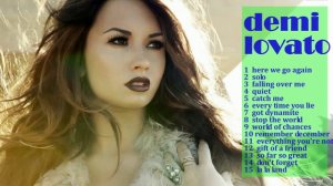 Деми Ловато- new song Demi Lovato Best Songs Greatest Hits Tops Songs 2014