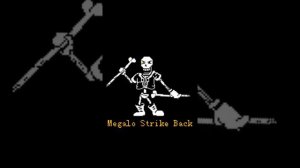 Megalo Strike Back