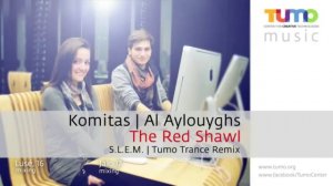 Komitas Al Ayloughs - The Red Shawl - S.L.E.M.