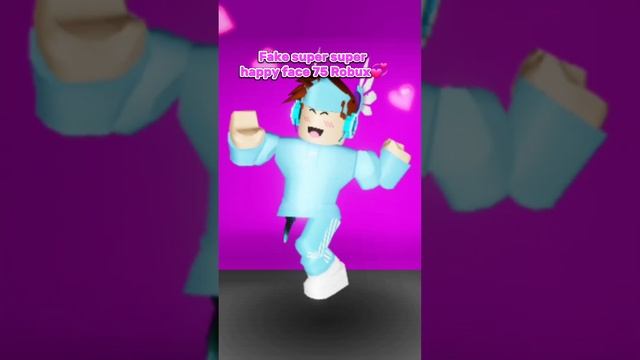 Fake super super happy face 75 Robux #roblox #shorts #fyp