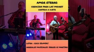 "Amor eterno" letra: Coco Szumski de Miguel, arreglos musicales: Sergio Di Martino