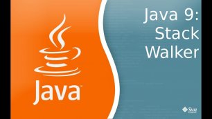 Java 9: Урок 6: StackWalker