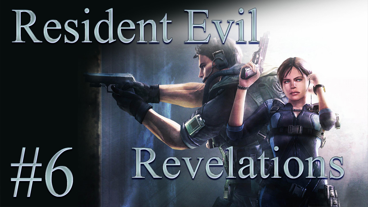 Resident Evil: Revelations - Прохождение игры на русском [#6] | PC (2013 г.)