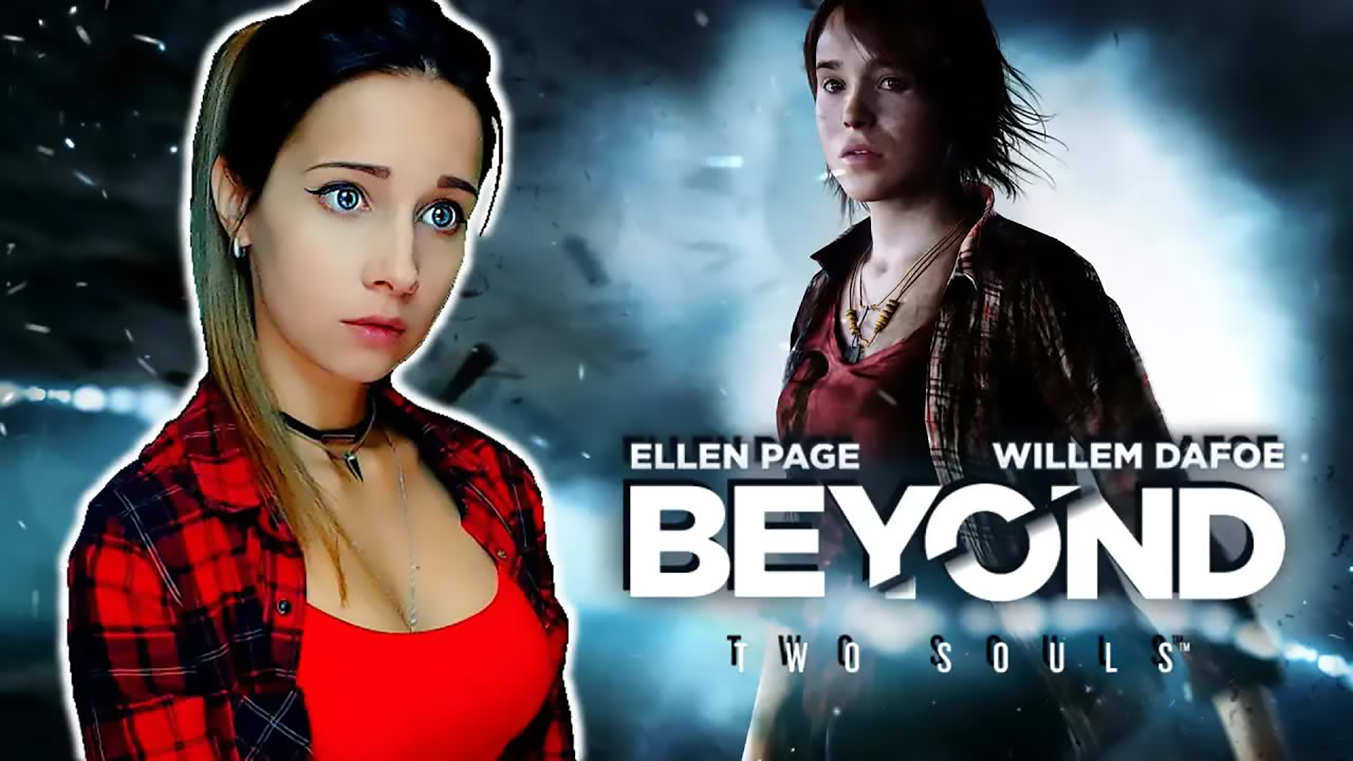 BEYOND: TWO SOULS ►ВЗГЛЯД - СИЛА ДУШИ ► ПРОХОЖДЕНИЕ #2