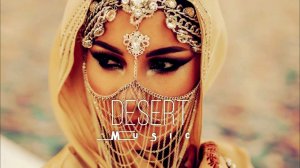 Desert Music - Ethnic & Deep House Mix 2024 [Vol.4]