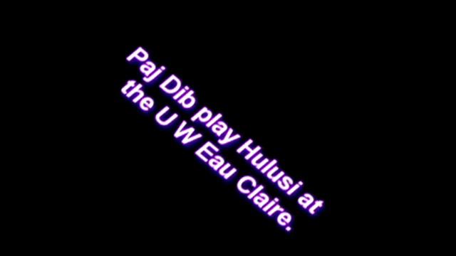 Paj Dib play Hulusi at the U W Eau Claire..avi смотреть онлайн