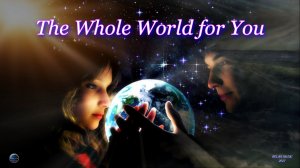 135. The Whole World for You (2023)