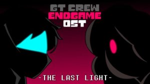 Glitchtale Crew: Endgame OST - The Last Light