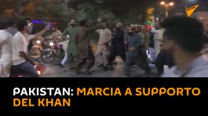 Pakistan: marcia a supporto del Khan