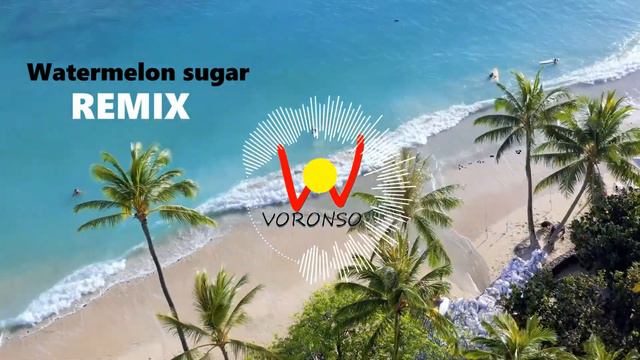 Harry Styles - Watermelon Sugar (Voronsow Remix) смотреть онлайн