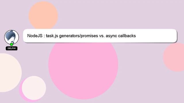 NodeJS : task.js generators/promises vs. async callbacks